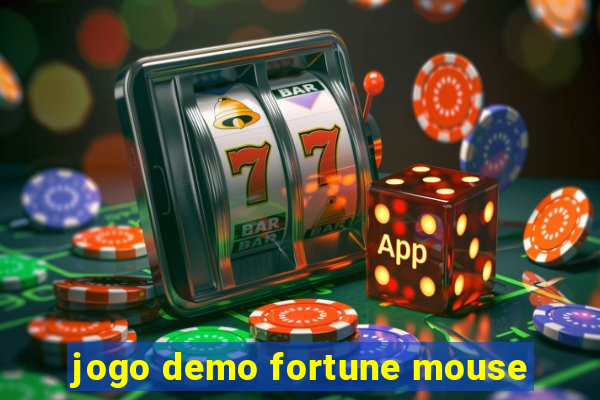 jogo demo fortune mouse